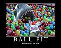 Click image for larger version

Name:	ballpit.jpg
Views:	368
Size:	40.9 KB
ID:	2028936