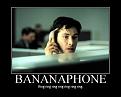 Click image for larger version

Name:	bananaphone.jpg
Views:	364
Size:	53.4 KB
ID:	2028937